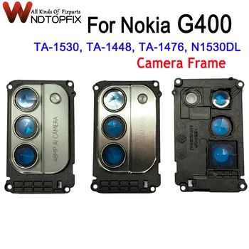 За задната камера на Nokia G400 рамка за подмяна на части TA-1530 1448 1476 N1530DL за задната камера на Nokia G400 рамка без обектив на камерата