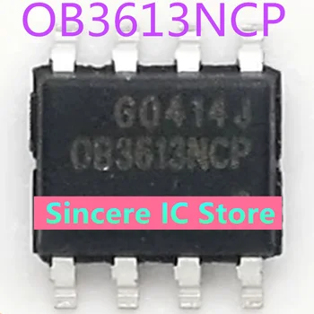 5ШТ OB3613NCP OB3613 SOP8 power chip абсолютно нов и оригинален