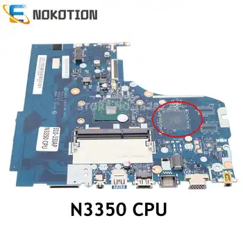 NOKOTION CG414 CG515 NM-A851 5B20M52763 дънна Платка за Lenovo IdeaPad 310-15IAP дънна платка на лаптоп N3350 CPU