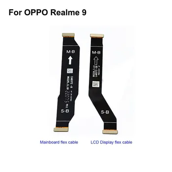 За OPPO Realme 9 основните LCD дисплей Свързване на дънната платка Гъвкав кабел, Резервни части realme9 дънна платка лента за дънната платка