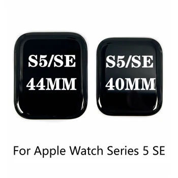 Оригинални LCD дисплей За Apple Watch Серия 5 SE 40 мм 44 мм 40 ММ 44 Мм LCD екран За Цифровизацията В Събирането на Подмяна на Оригинала